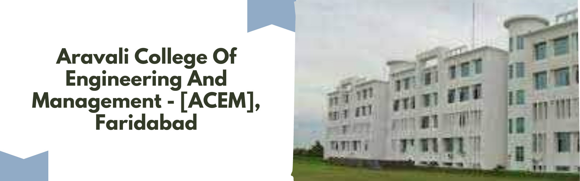 Aravali College Of Engineering And Management - [ACEM], Faridabad